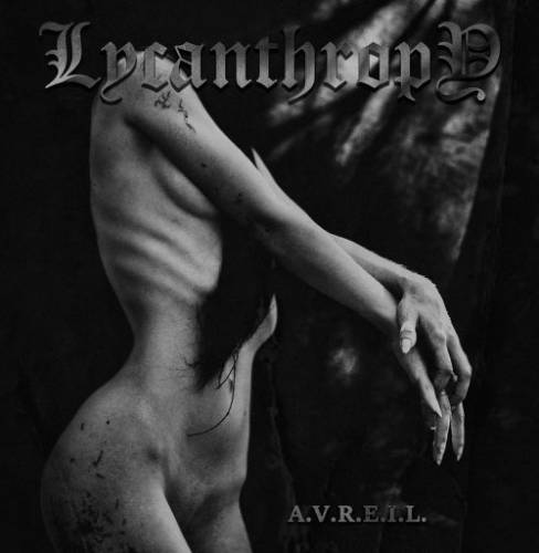 Lycanthropy (RUS-1) : A.V.R.E.I.L